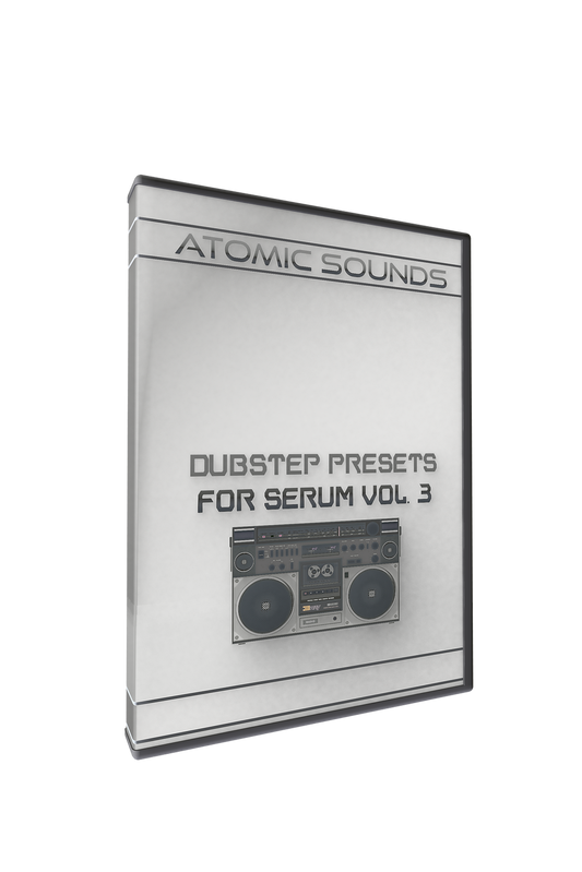 Atomic Sounds - Dubstep Presets For Serum Vol. 3